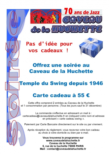 CARTE CADEAU SWING - CAVEAU DE LA HUCHETTE